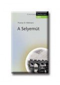 Höllmann, Thomas O. - A Selyemút