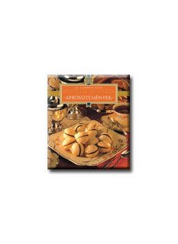 Dús Ágnes - Aprósütemények - Főzőiskola ínyenceknek - Le Cordon Bleu, null 2008 antikvár könyv