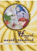 Dr. Ballér Piroska - Hegyek, manók, tündérek