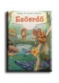 Peter Haddock Kiadó - ESŐERDŐ - TANULJ ÉS JÁTSSZ!