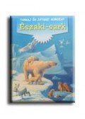 Peter Haddock Kiadó - ÉSZAKI-SARK - TANULJ ÉS JÁTSSZ!