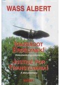 Wass Albert - Igazságot Erdélynek! / Justice for Transylvania!