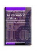 Carl Shapiro,Hal R. Varian - Az információ uralma