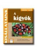 Schmidt, Dieter - A KIGYÓK - KISÁLLATAINK -