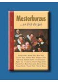 Zsolnai Margit - Mesterkurzus ...az élet dolgai