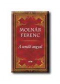 Molnár Ferenc - A zenélő angyal