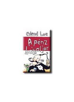Erlend Loe - A PÉNZ BAJJAL JÁR - NYÁRI ÖRÖMÖK, null 2004 antikvár könyv