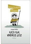 Lengyel Balázs - Kicsi Elik vadász lesz