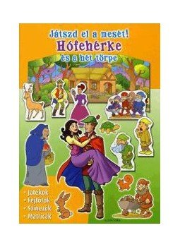 - Játszd el a mesét! - Hófehérke és a hét törpe - Játszd el a mesét! - Hófehérke és a hét törpe, null 2011 antikvár könyv