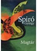 Spiró György - Magtár