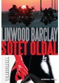 Linwood Barclay - Sötét oldal