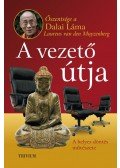 Dalai Láma,Laurens van den Muyzenberg - A vezető útja