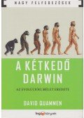 QUAMMEN, DAVID - A kétkedő Darwin