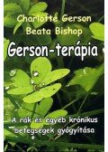 Beata Bishop,Charlotte Gerson  - Gerson-terápia - A rák és egyéb krónikus betegségek gyógyítása