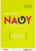 Robert B. Cialdini,Noah J. Goldstein,Steve J. Martin - Kis lépés, nagy hatás