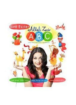 Bíró Eszter - Állati Zenés ABC 1. Bíró Eszter - Állati Zenés ABC 1., null 2015 antikvár könyv