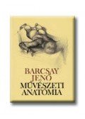 Barcsay Jenő - Művészeti anatómia
