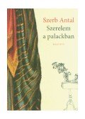 Szerb Antal - Szerelem a palackban