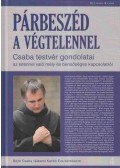 Böjte Csaba,Karikó Éva - Párbeszéd a végtelennel
