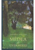 Ljudmila Ulickaja - Médea és gyermekei