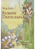Berg Judit - Rumini Datolyaparton