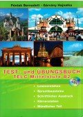PÉNTEK BERNADETT,GÁRVÁNY HAJNALKA - Test- und Übungsbuch TELC Mittelstufe B2 + CD