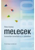 Ritter Andrea - Melegek - Ismeretlen ismerősök a 21. században