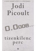 Jodi Picoult - Tizenkilenc perc
