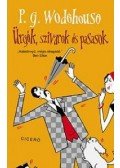 P. G. Wodehouse - Ürgék, szivarok és pasasok