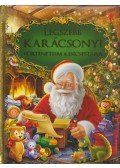 Tóth-Gulyás Zsófia (szerk.) - Legszebb karácsonyi történeteim kincsestára
