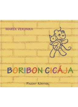 Marék Veronika - Boribon cicája Marék Veronika - Boribon cicája, Budapest 2013 antikvár könyv