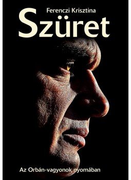 Ferenczi Krisztina - Szüret Ferenczi Krisztina - Szüret, 2015 antikvár könyv