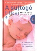  Melinda Blau,Tracy Hogg  - A suttogó titkai I.