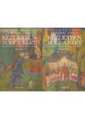 Lesznai Anna - Kezdetben volt a kert I-II.