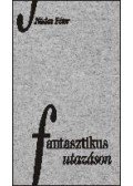 Nádas Péter - Fantasztikus utazáson- ÜKH 2011