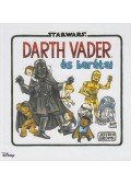 Jeffrey Brown - Star Wars - Darth Vader és barátai