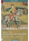 Bereczkei Tamás - Az erény természete