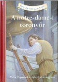 Victor Hugo, Deanna McFadden - A notre-dame-i toronyőr