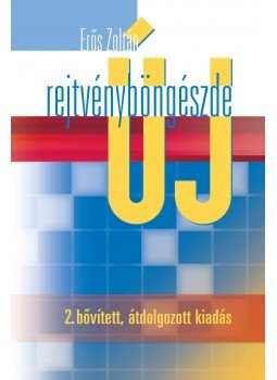 Erős Zoltán - Új rejtvényböngészde Erős Zoltán - Új rejtvényböngészde, Budapest 2011 antikvár könyv