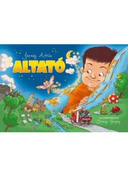 József Attila - Altató József Attila - Altató, Szeged 0 antikvár könyv