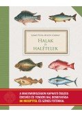 Szabó Péter,Hoitsy György - Halak és halételek
