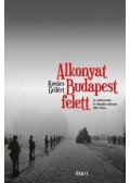 Kovács Gellért - Alkonyat Budapest felett