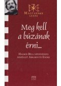 Abkarovits Endre - Meg kell a búzának érni