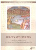 Veszprémy László - Európa védelmében