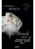 Frederica Bosco - Maradj velem, angyal