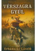 Urbánszki László - Vérszagra gyűl