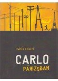 Bódis Kriszta - Carlo Párizsban