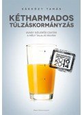Sárközy Tamás - Kétharmados túlzáskormányzás