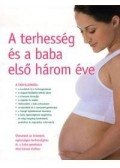 Amy Carroll - A terhesség és a baba első három éve