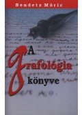 Bendetz Móric - A grafológia könyve